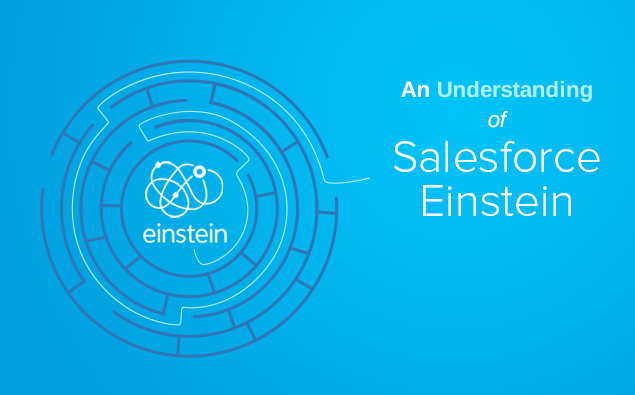 An Understanding of Salesforce Einstein