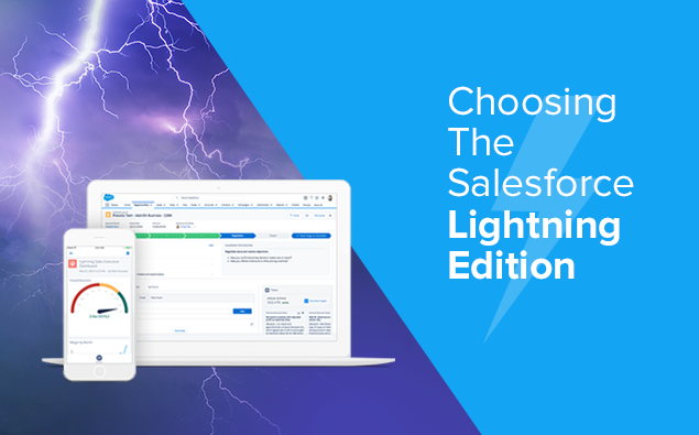 Choosing The Salesforce Lightning Edition