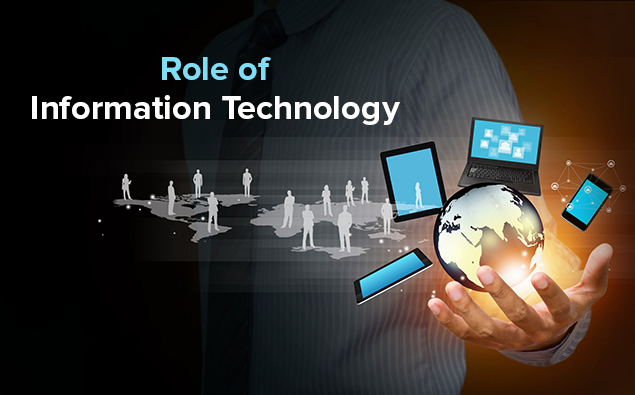 Role of Information Technology